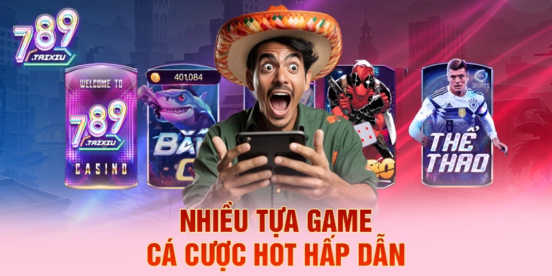 Tựa game cá cược hấp dẫn tại bet88